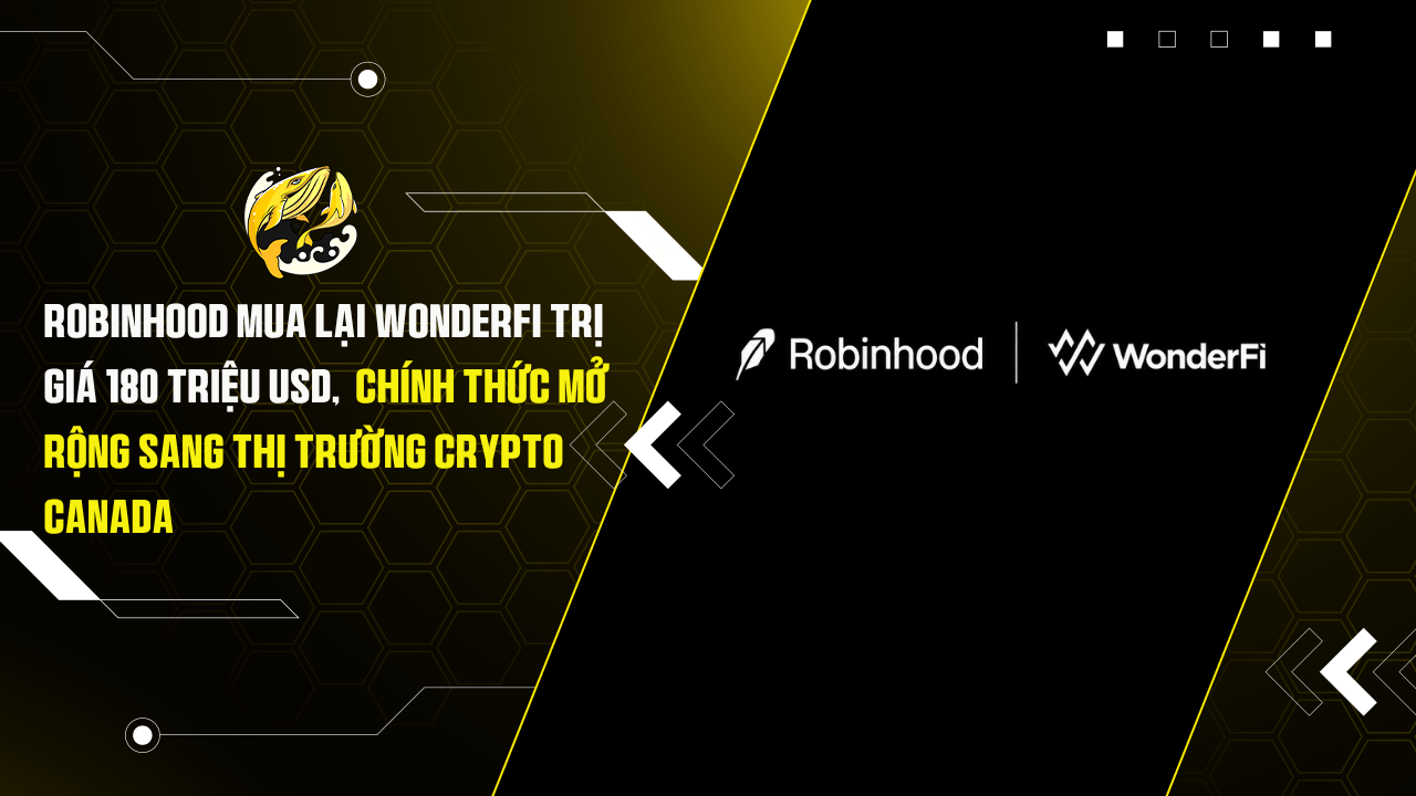Robinhood mua lại WonderFi trị giá 180 triệu USD