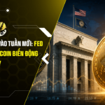 Bitcoin bước vào tuần mới Fed có thể làm Bitcoin biến động mạnh tuần này