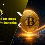 3 điều kiện có thể đưa Bitcoin bước vào chu kỳ tăng trưởng mới