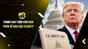 Trump can thiệp vào đàm phán về đạo luật CLARITY: Liệu Thượng viện Mỹ có kịp thông qua trước kỳ nghỉ?