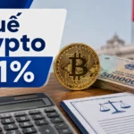 Thuế crypto 0,1% tại Việt Nam tính trên giá bán hay lợi nhuận