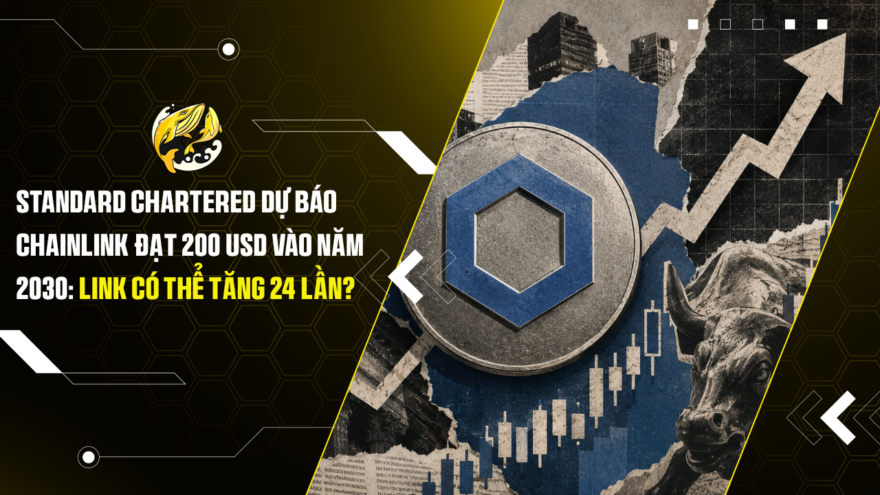 Standard Chartered dự báo Chainlink đạt 200 USD vào năm 2030: LINK có thể tăng 24 lần?