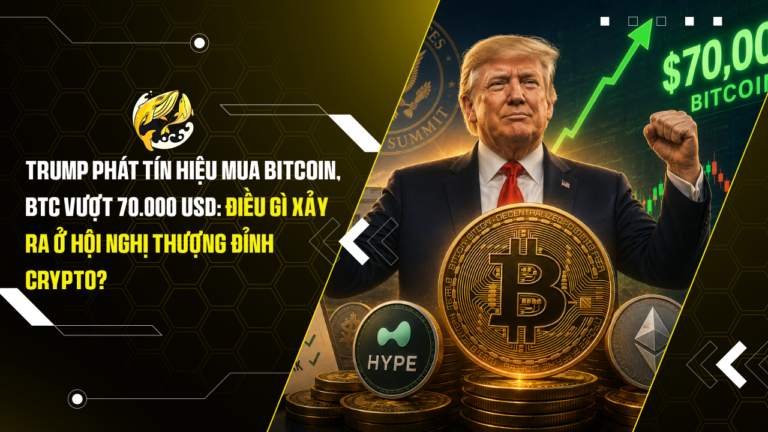 Trump phát tín hiệu mua Bitcoin, BTC vượt 70.000 USD Điều gì xảy ra ở Hội nghị Thượng đỉnh Crypto