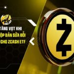 Zcash (ZEC) Tăng Vọt Khi Grayscale Nộp Bản Sửa Đổi Lần Thứ Năm Cho Zcash ETF Lên SEC