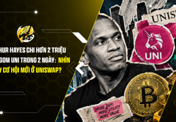 Arthur Hayes chi hơn 2 triệu USD gom UNI trong 2 ngày Đang nhìn thấy cơ hội mới ở Uniswap