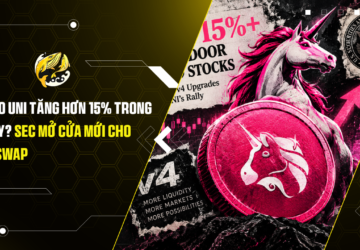 Lý do UNI tăng hơn 15% trong ngày SEC mở cửa mới cho Uniswap